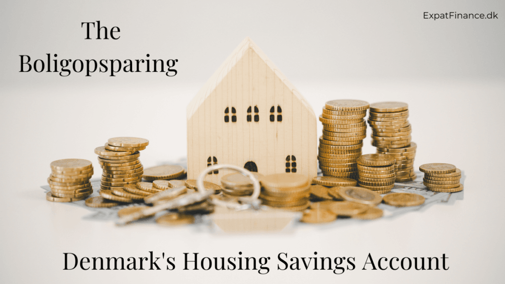 The Boligopsparing: Denmark's Housing Savings Account