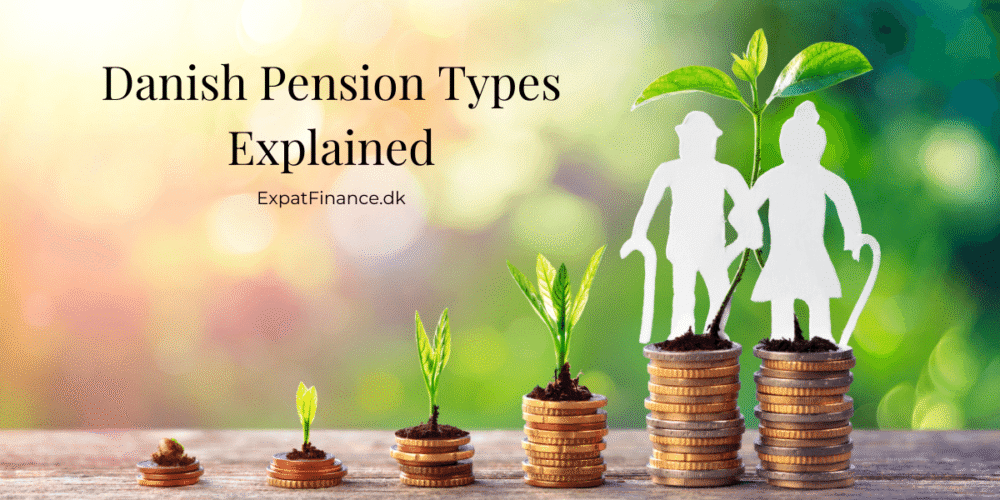 Danish Pension Types Explained