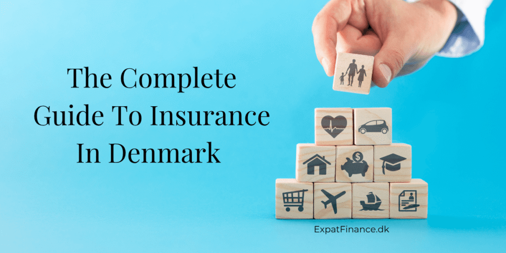 Pyramid of blocks indicating insurance types with text overlay: "The Complete Guide To Insurance In Denmark "