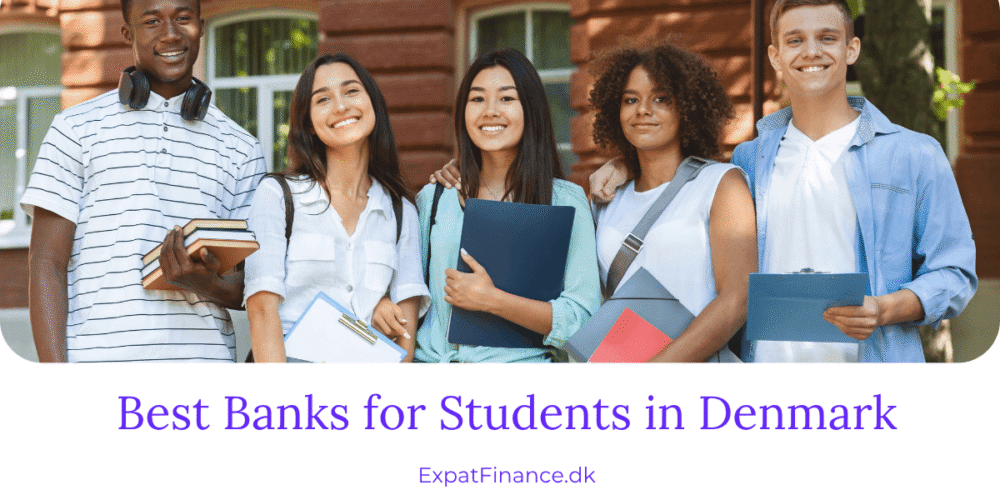A diverse group of five smiling college students standing together outdoors, holding books, folders, and clipboards. Below them, purple text reads "Best Banks for Students in Denmark" followed by the website "ExpatFinance.dk".