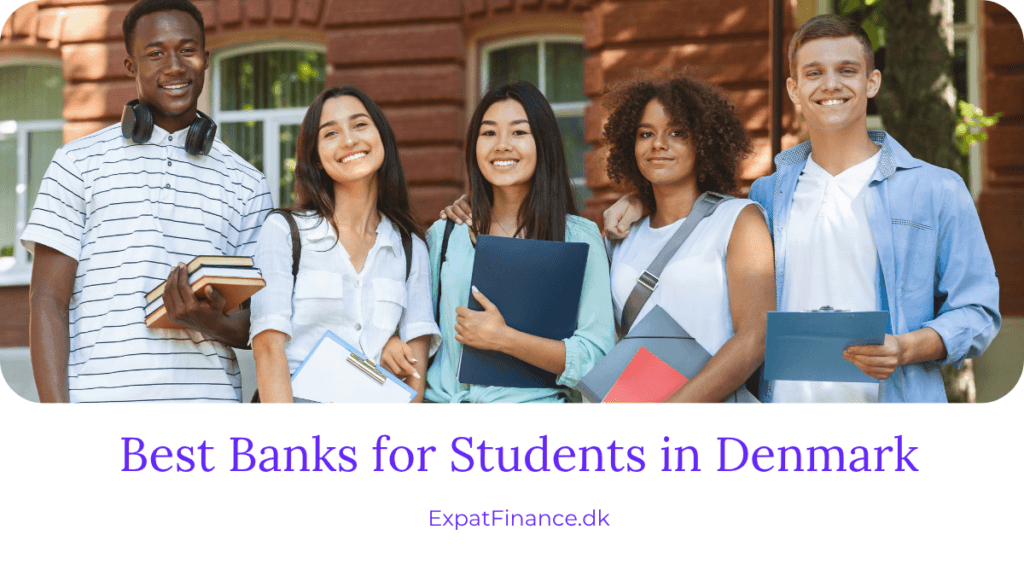 A diverse group of five smiling college students standing together outdoors, holding books, folders, and clipboards. Below them, purple text reads "Best Banks for Students in Denmark" followed by the website "ExpatFinance.dk".