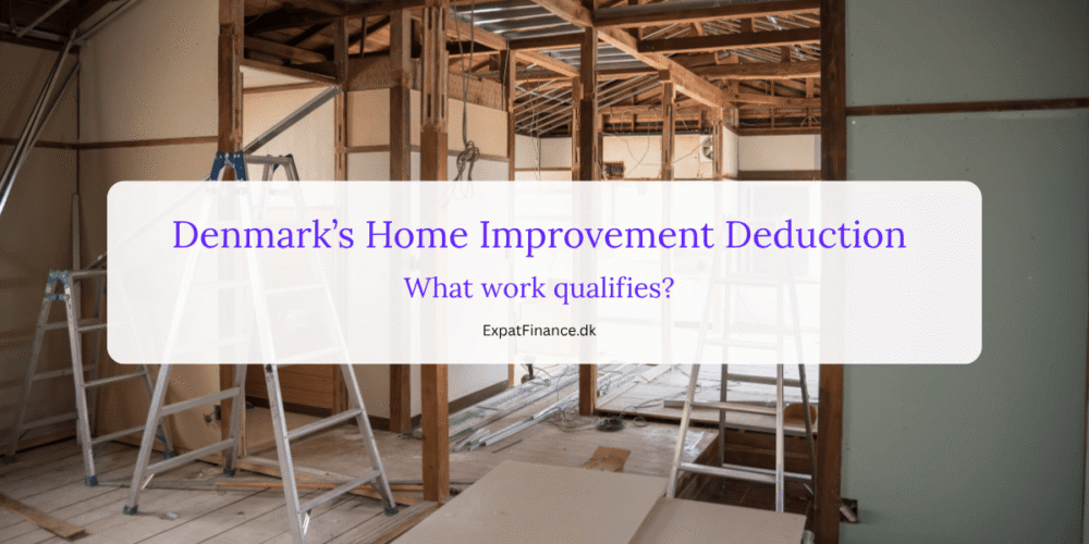 Infographic banner for Denmark's Home Improvement Deduction (Håndværkerfradrag) by ExpatFinance.dk on a timber house renovation background.